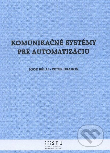 Komunikačné systémy pre automatizáciu