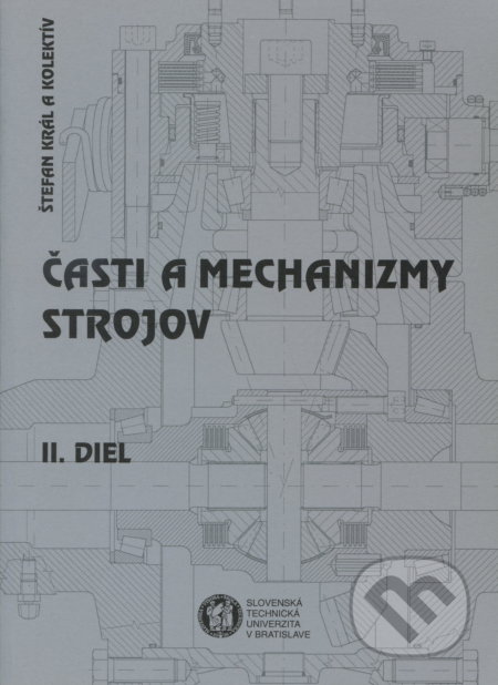 Časti a mechanizmy strojov II
