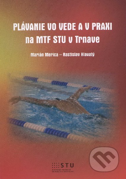 Plávanie vo vede a v praxi na MTF STU v Trnave