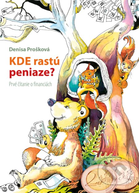 Kde rastú peniaze?