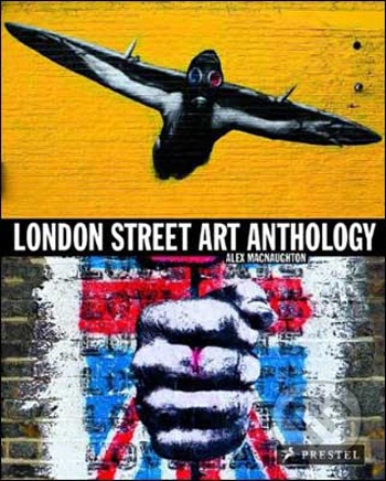 London street art anthology