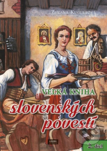 Veľká kniha slovenských povestí