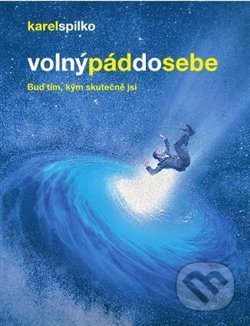 Volný pád do sebe