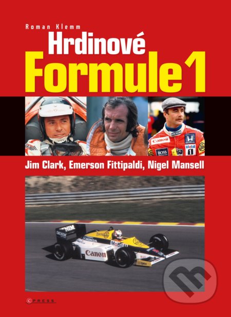Hrdinové formule 1 Clark, Fittipaldi, Mansell