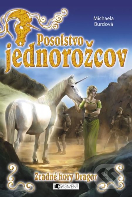 Posolstvo jednorožcov 2