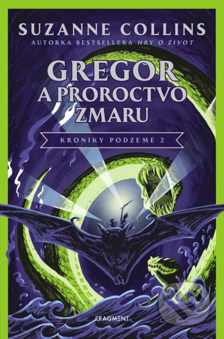 Gregor a Proroctvo zmaru