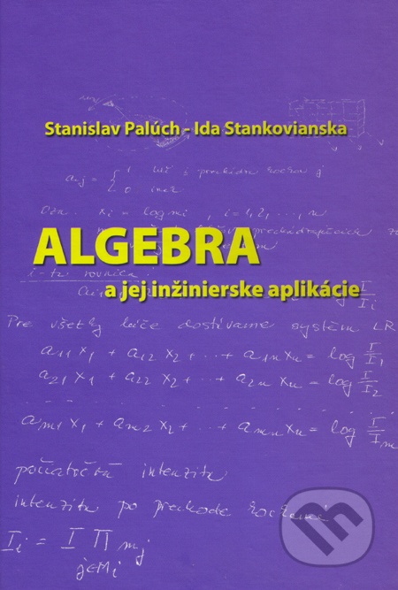 Algebra a jej inžinierske aplikácie