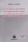 Ekonomické reformy v Československu v 50. a 60. rokoch 20. storočia a slovenská ekonomika