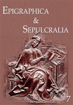 Epigraphica & Sepulcralia