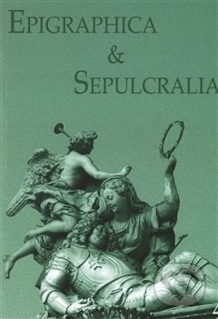 Epigraphica & Sepulcralia