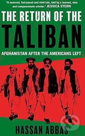 The Return of the Taliban
