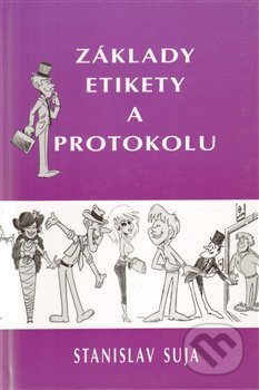 Základy etikety a protokolu