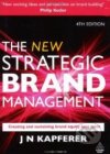 The new strategic brand management
