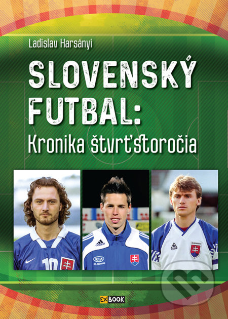 Slovenský futbal: