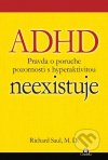 ADHD neexistuje