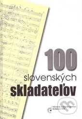 Sto slovenských skladateľov