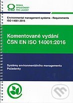 Komentované vydání normy ČSN EN ISO 14001:2016