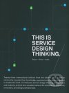 This is Service Design Thinking.