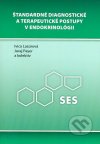 Štandardné diagnostické a terapeutické postupy v endokrinológii