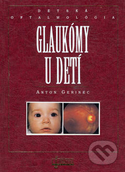 Glaukómy u detí