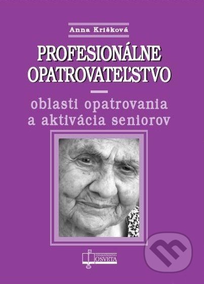 Profesionálne opatrovateľstvo