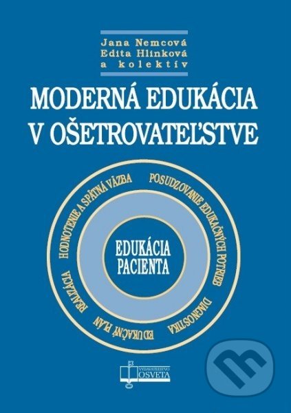 Moderná edukácia v ošetrovateľstve