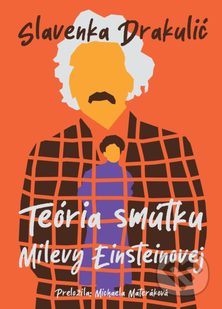 Teória smútku Milevy Einsteinovej